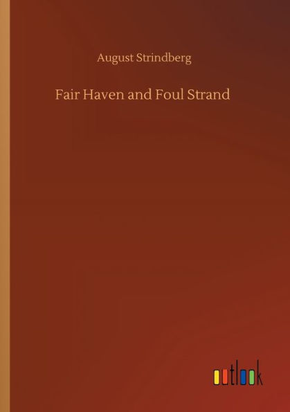 Fair Haven and Foul Strand