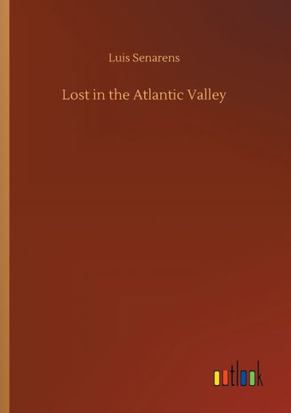 Lost the Atlantic Valley