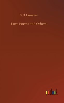 Love Poems and Others