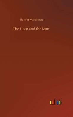 The Hour and the Man