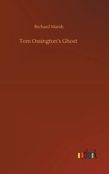 Tom Ossington's Ghost
