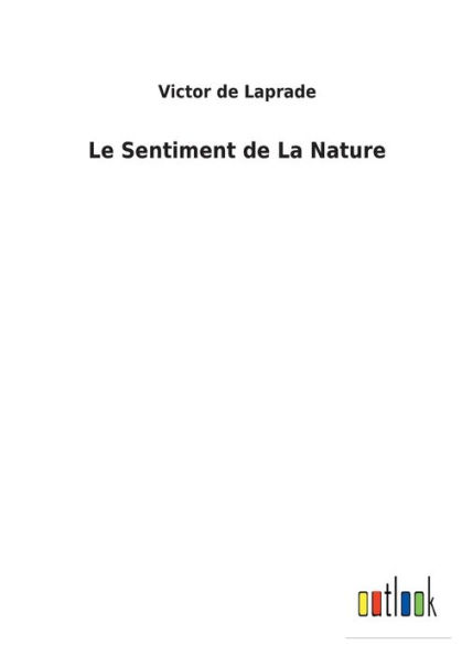 Le Sentiment de La Nature