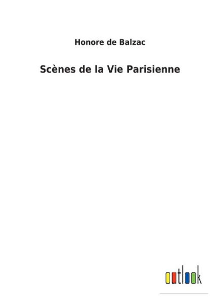 Scènes de la Vie Parisienne