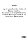 Ley de procedimientos civiles del Estado de Jalisco: Sancionada en 27 de Agosto de 1867 y mandada observar por decreto de esa misma fecha. Edición Oficial