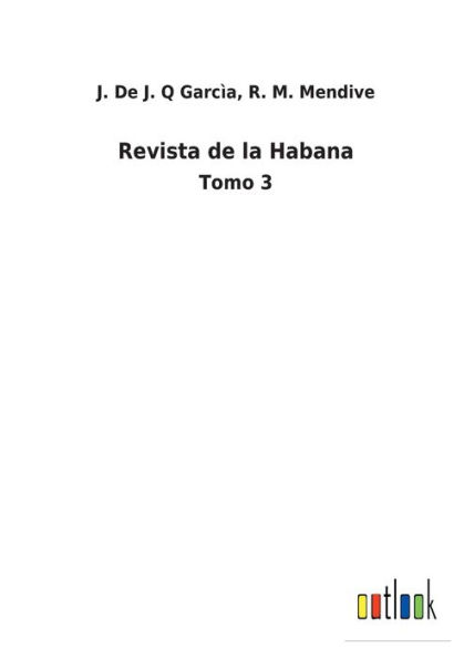 Revista de la Habana: Tomo 3