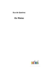 Title: Os Maias, Author: Eca de Queiros