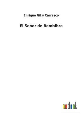 El Senor de Bembibre