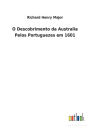 O Descobrimento da Australia Pelos Portuguezes em 1601