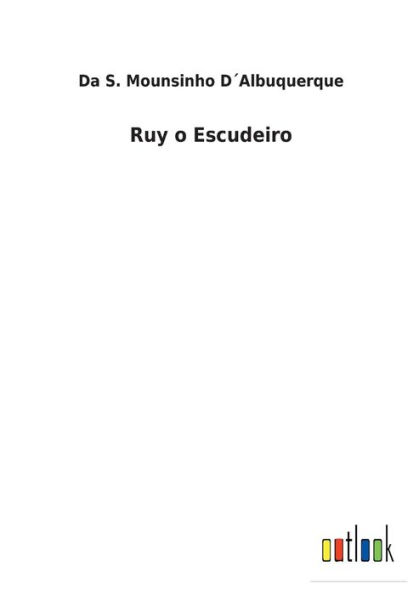 Ruy o Escudeiro