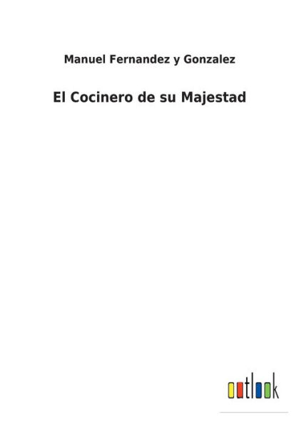 El Cocinero de su Majestad