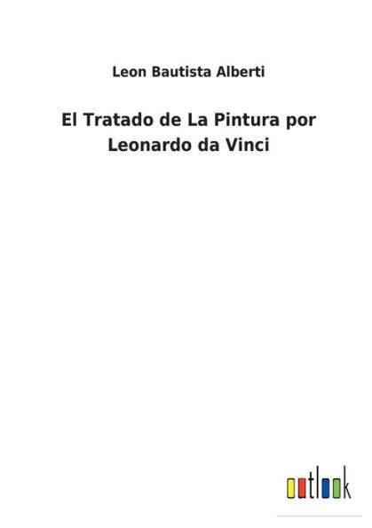 El Tratado de La Pintura por Leonardo da Vinci