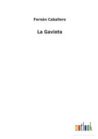 Title: La Gaviota, Author: Fernán Caballero