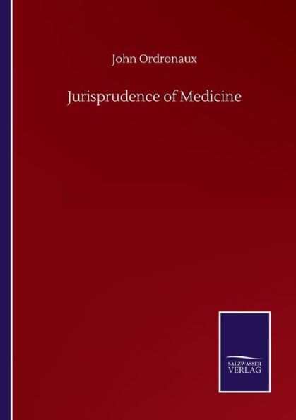 Jurisprudence of Medicine