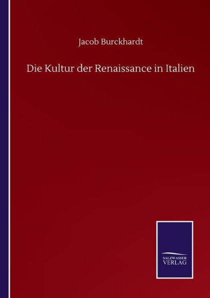 Die Kultur der Renaissance Italien