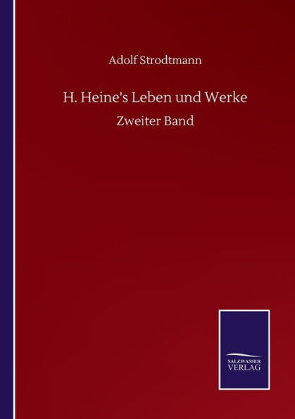 H. Heine's Leben und Werke: Zweiter Band