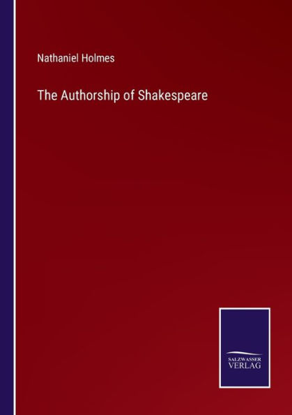 The Authorship of Shakespeare