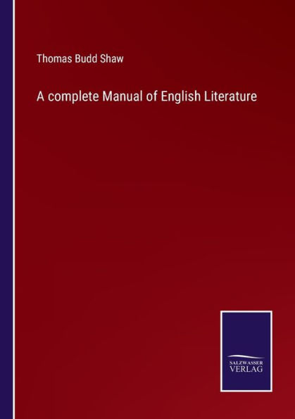 A complete Manual of English Literature