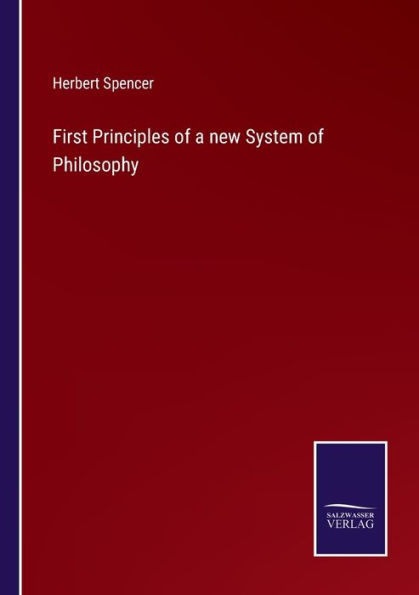 First Principles of a new System Philosophy