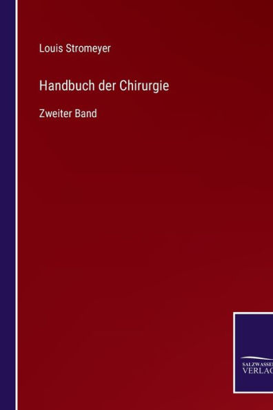 Handbuch der Chirurgie: Zweiter Band