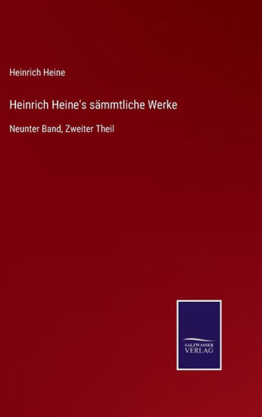 Heinrich Heine's sämmtliche Werke: Neunter Band, Zweiter Theil