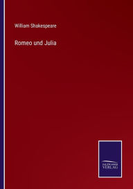 Title: Romeo und Julia, Author: William Shakespeare