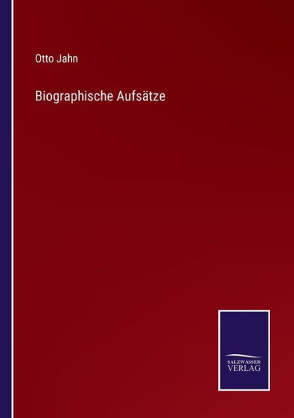 Biographische Aufsï¿½tze