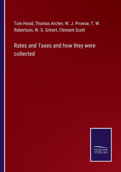 Rates and Taxes how they were collected