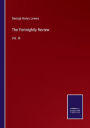 The Fortnightly Review: Vol. III