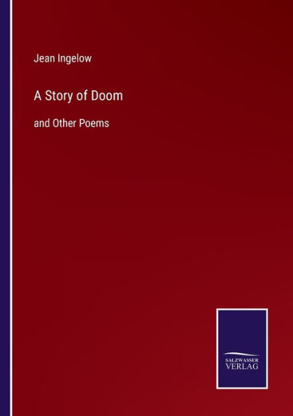 A Story of Doom: and Other Poems