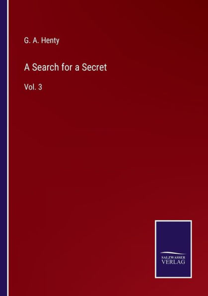 a Search for Secret: Vol. 3