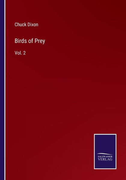 Birds of Prey: Vol. 2