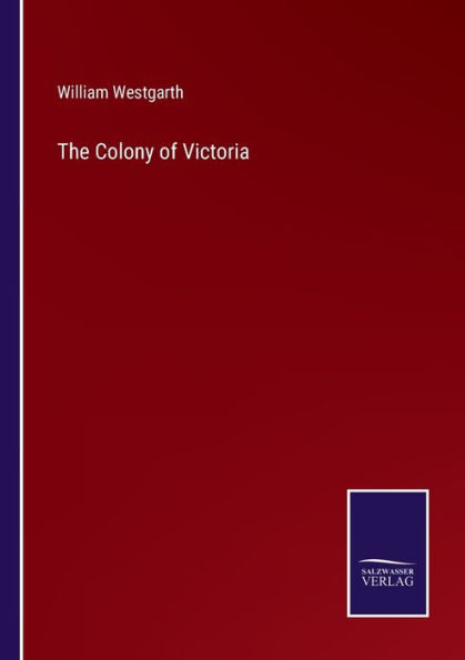 The Colony of Victoria