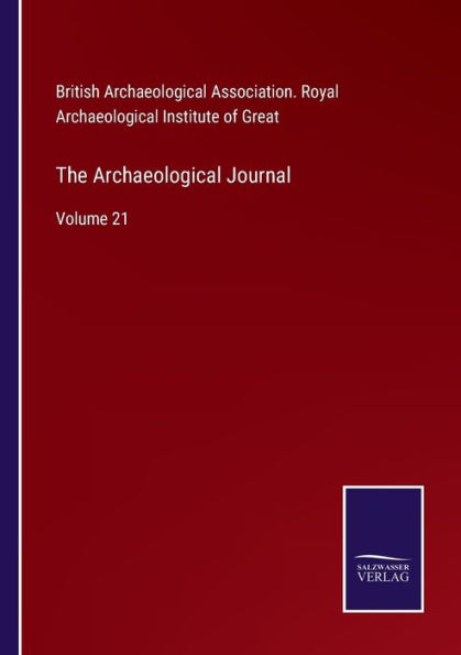 The Archaeological Journal: Volume 21
