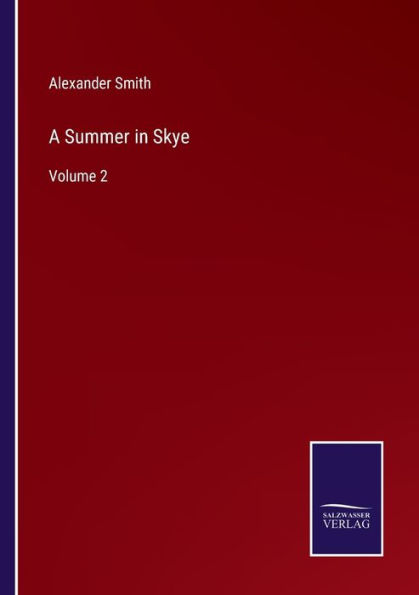 A Summer Skye: Volume 2