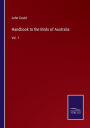 Handbook to the Birds of Australia: Vol. 1