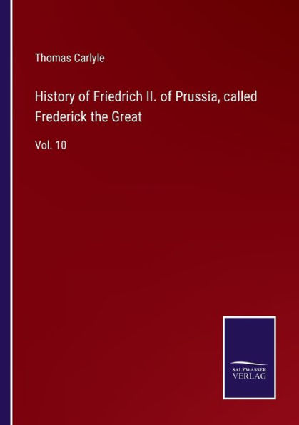History of Friedrich II. Prussia