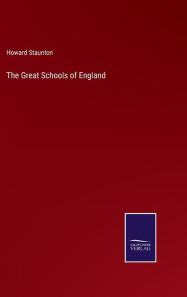 The Great Schools of England