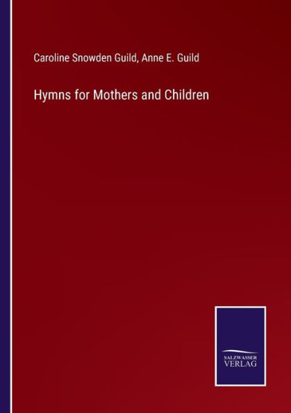 Hymns for Mothers and Children