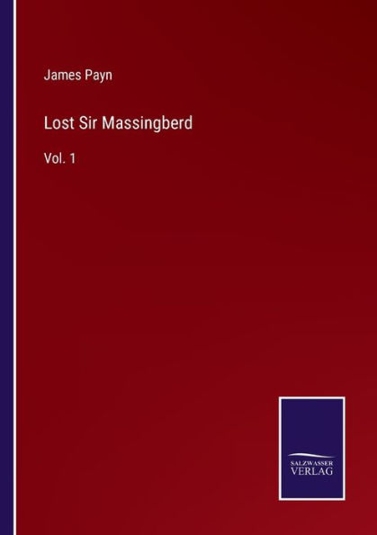 Lost Sir Massingberd: Vol. 1