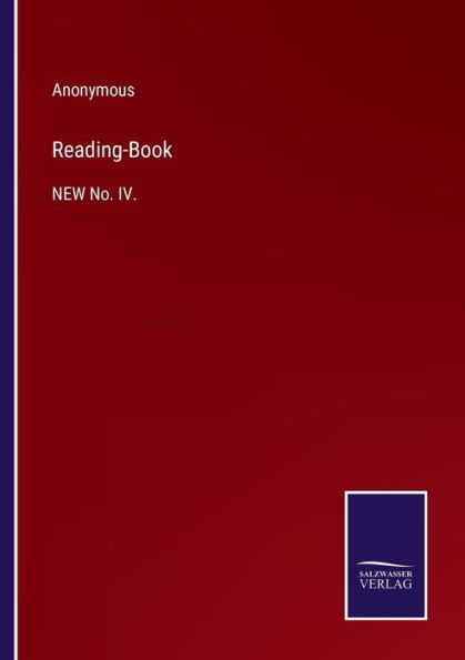 Reading-Book: NEW No. IV.