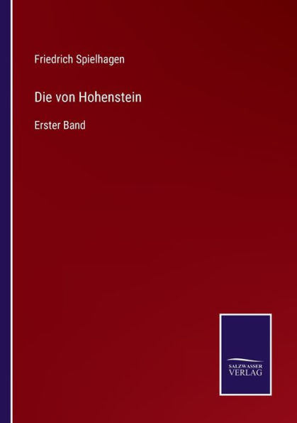 Die von Hohenstein: Erster Band