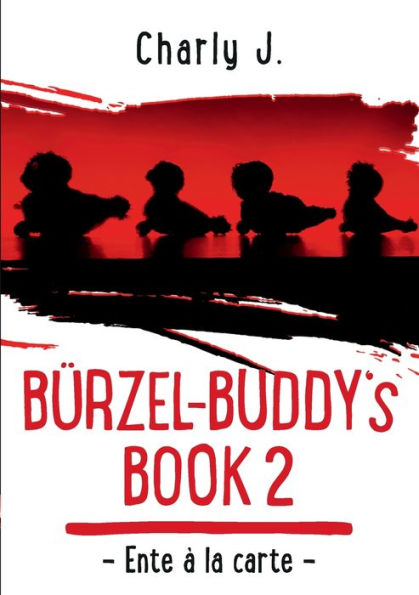 Bürzel-Buddy's Book 2: Ente à la carte