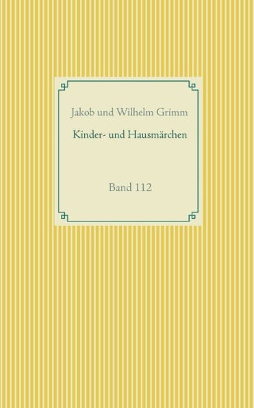 Grimms MÃ¯Â¿Â½rchen: Band 112
