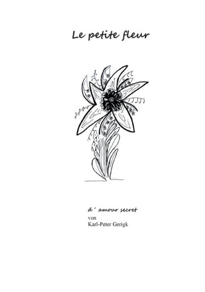 Le petite fleur d´ amour: secret