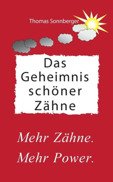 Das Geheimnis schöner Zähne: Mehr Zähne, mehr Power, Ballaststoffe, Darmbakterien