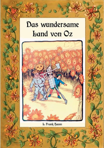 Das wundersame Land von Oz - Die Oz-Bï¿½cher Band 2