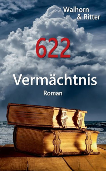 622: Vermächtnis