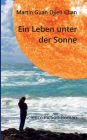 Ein Leben unter der Sonne: Science Fiction Roman