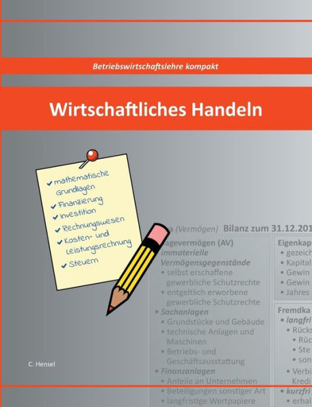 Wirtschaftliches Handeln: Betriebswirtschaftslehre kompakt