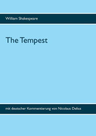 Title: The Tempest: mit deutscher Kommentierung von Nicolaus Delius, Author: William Shakespeare